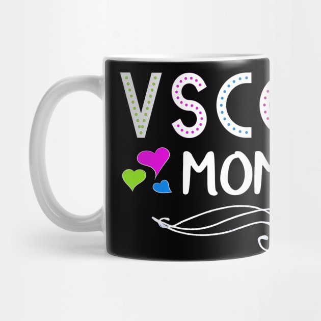 VSCO Mom by LucyMacDesigns